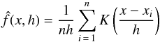 \appendix \setcounter{section}{1} \begin{equation} \hat f(x,h) = \frac{1}{n h} \sum_{i\,=\,1}^n K\left(\frac{x-x_i}{h}\right) \end{equation}