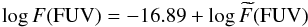 \begin{equation} \log F({\rm FUV}) = -16.89 + \log \widetilde{F}({\rm FUV}) \end{equation}