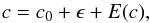 \begin{equation} \label{gaussion} c=c_0+\epsilon+E(c) , \end{equation}