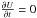 \hbox{$\frac{\partial U}{\partial t}= 0$}