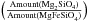 \hbox{$\left(\frac{\text{Amount(Mg}_{2}\text{SiO}_{4})}{\text{Amount(MgFeSiO}_{4})} \right)$}