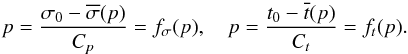 \appendix \setcounter{section}{2} \begin{eqnarray} p = \frac{\sigma_0-\overline{\sigma}(p)}{C_p} = f_\sigma(p),\quad p = \frac{t_0-\overline{t}(p)}{C_t} = f_t(p). \end{eqnarray}
