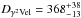 \hbox{$D_{\gamma^2\mathrm{Vel}} = 368^{+38}_{-13}$}