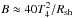 \hbox{$B\approx 40T_4^2/R_{\rm sh}$}