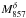 \hbox{$M^\delta_{857}$}