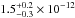 \hbox{$1.5^{+0.2}_{-0.3}\times10^{-12}$}