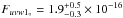\hbox{$F_{uvw1_{\circ}}=1.9^{+0.5}_{-0.3}\times10^{-16}$}
