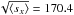 \hbox{$\sqrt{\left\langle s_{x}\right\rangle }=170.4$}