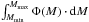 \hbox{$\int_{M_{\rm{min}}}^{M_{\rm{max}}} \Phi(M) \cdot {\rm d}M$}