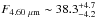 \hbox{$F_{4.60~{\mu}{\rm m}}\sim38.3^{+4.7}_{-4.2}$}