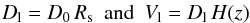 \begin{eqnarray*} D_{\rm l}=D_0 \, R_{\rm s} \ \ {\rm and} \ \ V_{\rm l}= D_{\rm l} \, H(z) \end{eqnarray*}