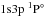 \hbox{$\rm 1s3p\;^1P^\circ $}