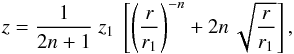 \begin{equation} \label{eq_mfl_z_divlinear_disk} z = \frac{1}{2n+1} \ z_1 \ \left[ \left( \frac{r}{r_1} \right)^{-n} + 2n \, \sqrt{\frac{r}{r_1}} \right] , \end{equation}