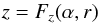 \begin{equation} \label{eq_mfl_z_alpha} z = F_z(\alpha,r) \end{equation}