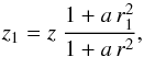 \begin{equation} \label{eq_mfl_z1_quadratic} z_1 = z \ \frac{1 + a \, r_1^2}{1 + a \, r^2} , \end{equation}