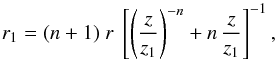 \begin{equation} \label{eq_mfl_r1_divlinear} r_1 = (n+1) \ r \ \left[ \left( \frac{z}{z_1} \right)^{-n} + n \, \frac{z}{z_1} \right]^{-1} , \end{equation}