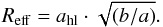 \begin{equation} {R_{\rm eff} = a_{\rm hl} \cdot \sqrt{(b/a)}}. \end{equation}