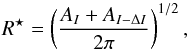 \begin{equation} {R^{\star} = \left( \frac{A_I + A_{I-\Delta I}}{2 \pi} \right)^{1/2} , } \label{rphoto} \end{equation}