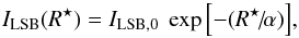 \begin{equation} {I_{\rm LSB}(R^{\star}) = I_{\rm LSB,0} \; \exp\left[ -(R^{\star}\!{/}\!\alpha) \right]}, \label{expo} \end{equation}