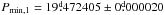 \hbox{$P_{\rm{min},1}=19\fd472405\pm 0\fd000020$}