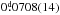 \hbox{$0\fd0708(14)$}