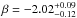 \hbox{$\beta = -2.02^{+0.09}_{-0.12}$}