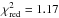 \hbox{$\chi^2_{\rm red}=1.17$}