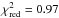 \hbox{$\chi^2_{\rm red}=0.97$}