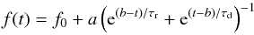 \begin{equation} f(t)=f_0+a \left( {\rm e}^{(b-t)/\tau_{\rm r}}+{\rm e}^{(t-b)/\tau_{\rm d}}\right)^{-1} \label{TSExpFit} \end{equation}