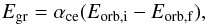 \begin{equation} E_{\rm gr} = \alpha_{\rm ce} (E_{\rm orb,i}-E_{\rm orb,f}), \label{eq:ce_a} \end{equation}
