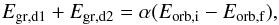 \begin{equation} E_{\rm gr,d1} + E_{\rm gr, d2} = \alpha (E_{\rm orb,i}-E_{\rm orb,f}), \label{eq:ce_dspi} \end{equation}