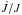 \hbox{$\dot{J}/{J}$}