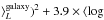\hbox{$\rangle_L^{\rm galaxy})^2 + 3.9\times \langle \log$}
