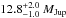 \hbox{${12.8_{-1.0}^{+2.0}\:M_{\rm Jup}}$}