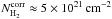 \hbox{$ N^{\rm corr}_{\rm H_2} \approx 5 \times10^{21}\, {\rm cm}^{-2} $}