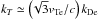\hbox{$k_T \simeq\left(\!\sqrt{3}{v}_{\rm Te}/c\right) k_{\rm De}$}