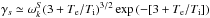 \hbox{$\gamma_s\simeq \omega_k^S (3 + T_{\rm e}/T_{\rm i} )^{3/2}\exp{(-[3 + T_{\rm e}/T_{\rm i}])}$}