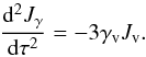 \begin{equation} \frac{{\rm d}^{2}\JG}{{\rm d}\tau^{2}}=-3\Gv\Jv . \label{eq::JGa} \end{equation}