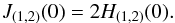 \begin{equation} J_{\rm (1,2)}(0)=2H_{\rm (1,2)}(0) . \label{eq::BC2} \end{equation}
