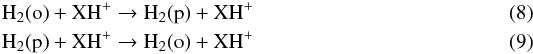 \begin{eqnarray} \rm {\ohh + XH^+ \to \phh + XH^+}\label{o2p}\\ \rm {\phh + XH^+ \to \ohh + XH^+}\label{p2o} \end{eqnarray}