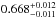\hbox{$0.668^{+0.012}_{-0.011}$}