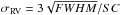 \hbox{$\sigma_{\rm RV} = 3 \sqrt{FWHM} / S C$}