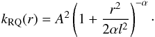 \begin{equation} k_{\rm RQ} (r) = A^{2} \left( 1 + \frac{r^{2}}{2 \alpha l^{2}} \right)^{-\alpha}\cdot \end{equation}