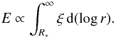 \begin{equation} E \propto \int_{R_*}^{\infty} \xi\,{\rm d}(\log r). \label{eq:hilxi} \end{equation}