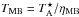 \hbox{$T_{\rm MB}=T_{\rm A}^{\star}/\eta_{\rm MB}$}
