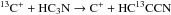 \hbox{${\rm ^{13}C^+}+{\rm HC_3N}\rightarrow {\rm C^+}+{\rm HC^{13}CCN}$}