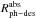 \hbox{$R^{\rm abs}_{\rm ph-des}$}