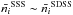 \hbox{${\bar{n_i}}^{\rm SSS}\sim{\bar{n_i}}^{\rm SDSS}$}