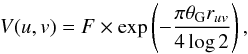 \begin{equation} V(u,v) = F \times \exp \left ( - \frac{ \pi \theta_{\rm G} r_{uv} }{4 \log 2} \right ), \end{equation}