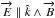 \hbox{$\overrightarrow E \parallel \hat k \wedge \overrightarrow B$}